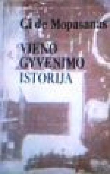 Vieno gyvenimo istorija