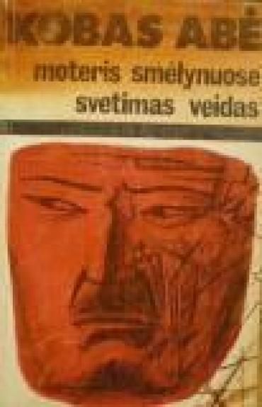 Moteris smėlynuose. Svetimas veidas