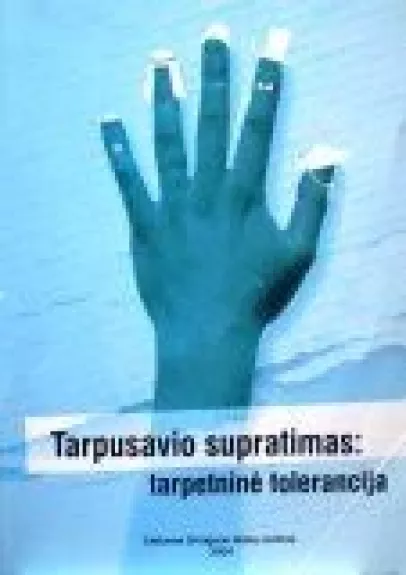 Tarpusavio supratimas: tarpetninė tolerancija