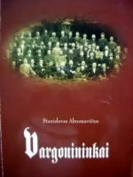 Vargonininkai - Stanislovas Abromavičius, knyga