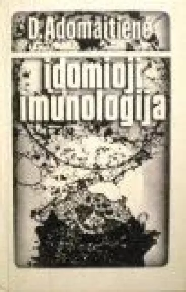 Įdomioji imunologija - D. Adomaitienė, knyga