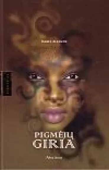 Pigmėjų giria - Isabel Allende, knyga