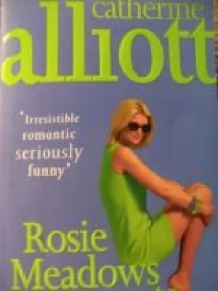 Rosie Meadows regrets... - Catherine Alliott, knyga