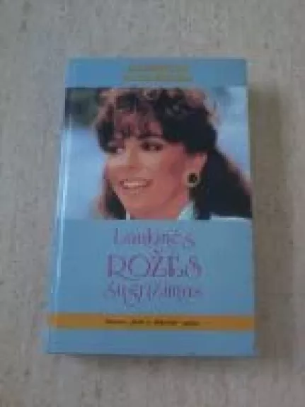 Laukinės rožės sugrįžimas