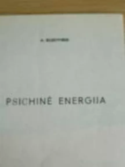 Psichinė energija - A. Klizovskis, knyga