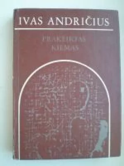 Prakeiktas kiemas - Ivas Andričius, knyga
