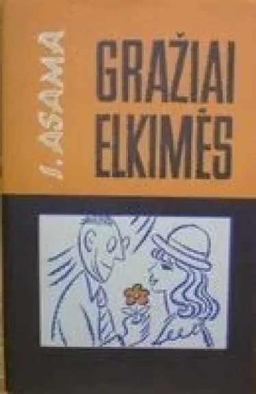 Gražiai elkimės - I. Asama, knyga