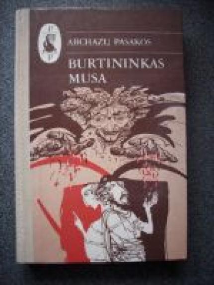 Abchazų pasakos. Burtininkas Musa - Autorių Kolektyvas, knyga