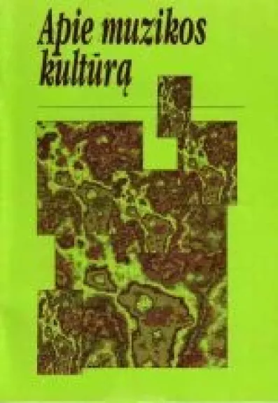 Apie muzikos kultūrą