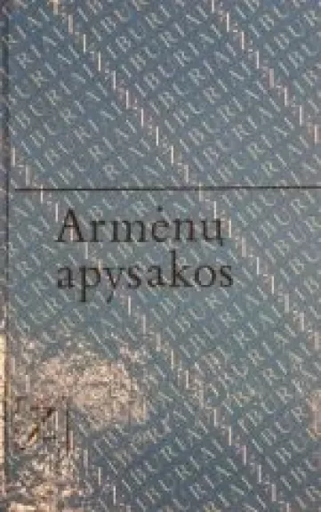 Armėnų apysakos - Autorių Kolektyvas, knyga