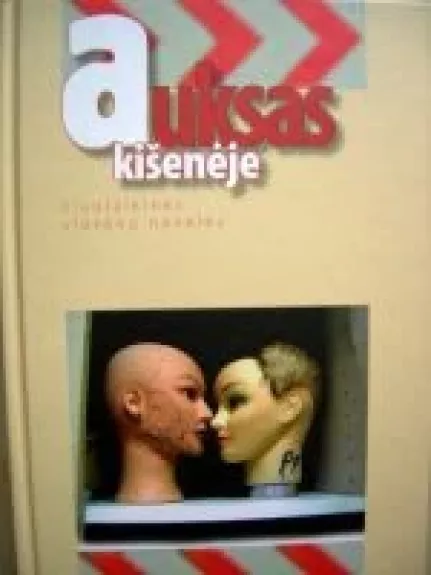 Auksas kišenėje. Šiuolaikinės slovėnų novelės