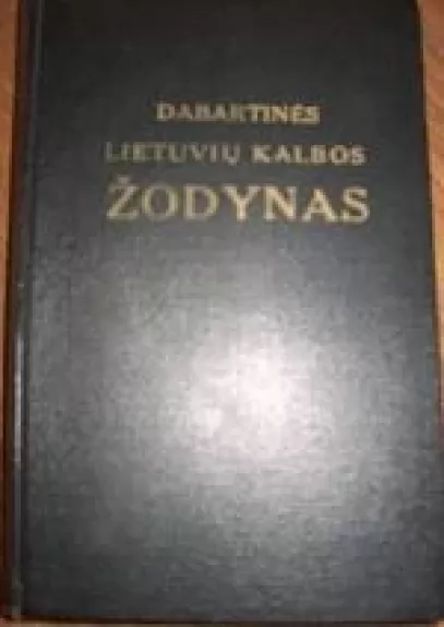 Dabartinės lietuvių kalbos žodynas