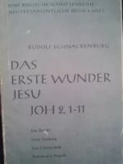 Das Erste Wunder Jesu JOH 2, 1 - 11 - Autorių Kolektyvas, knyga