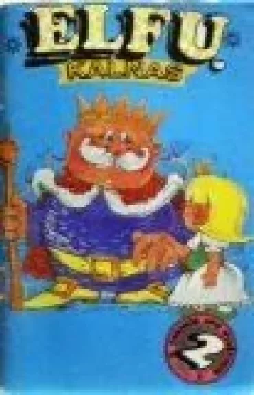 Elfų kalnas. Pasakos apie nykštukus (2 knyga) - Autorių Kolektyvas, knyga