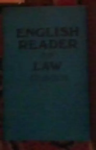 English Reader For Law Students - Autorių Kolektyvas, knyga