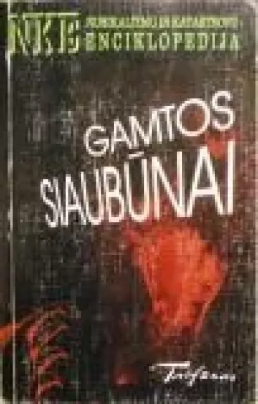 Gamtos siaubūnai