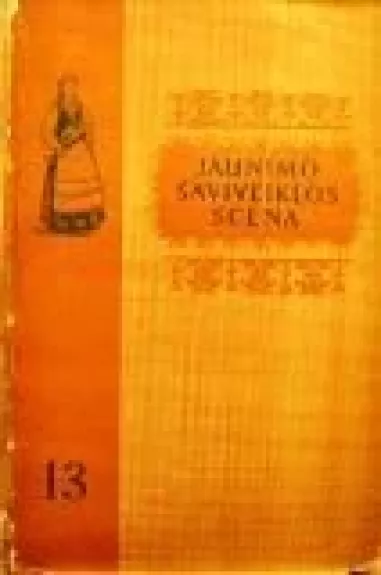 Jaunimo saviveiklos scena (13 knyga)