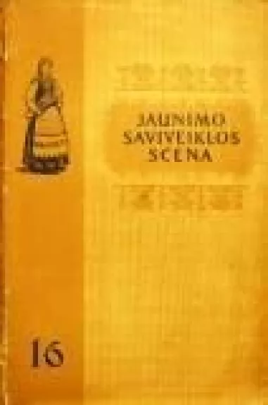 Jaunimo saviveiklos scena (16 knyga)
