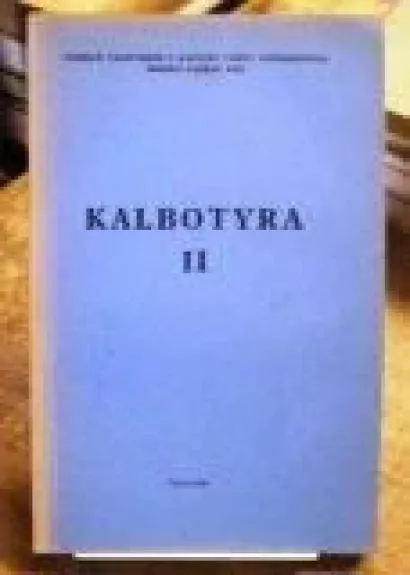 Kalbotyra II - Autorių Kolektyvas, knyga