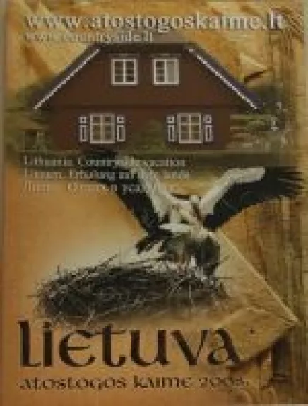 Lietuva. Atostogos kaime - Autorių Kolektyvas, knyga