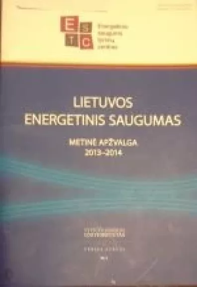 Lietuvos energetinis saugumas - Autorių Kolektyvas, knyga