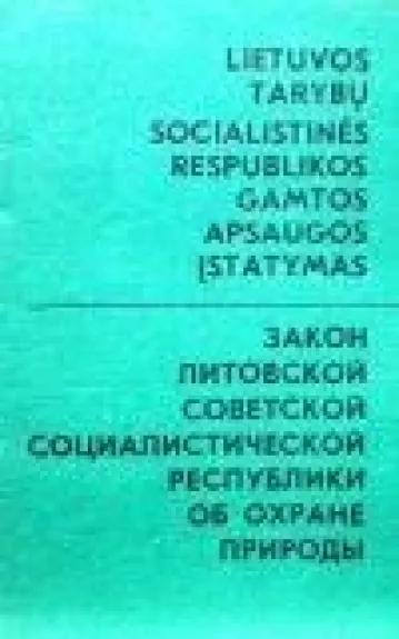 LIetuvos Tarybų socialistinės respublikos gamtos apsaugos įstatymas