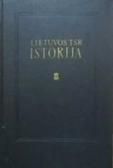Lietuvos TSR istorija (4 tomai)