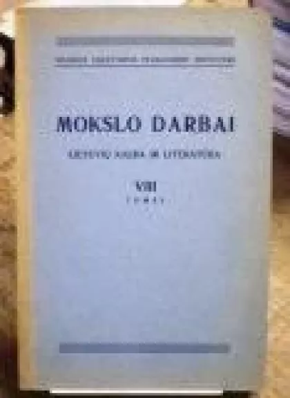 Mokslo darbai. Lietuvių kalba ir literatūra (VIII tomas)