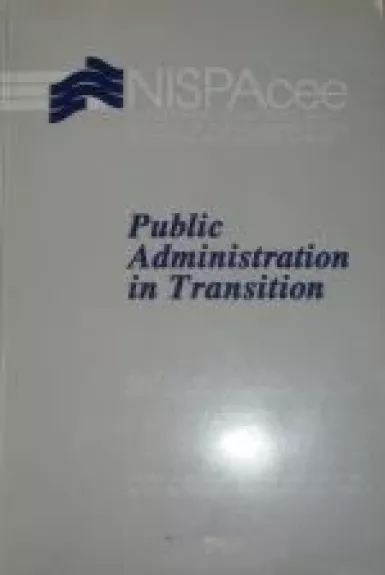 Public Administration in Transition - Autorių Kolektyvas, knyga