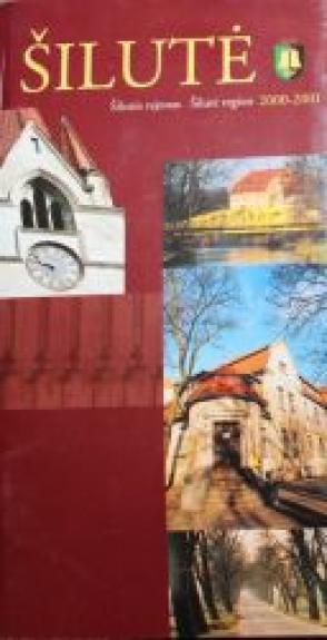 Šilutė. Šilutės rajonas 2000-2001