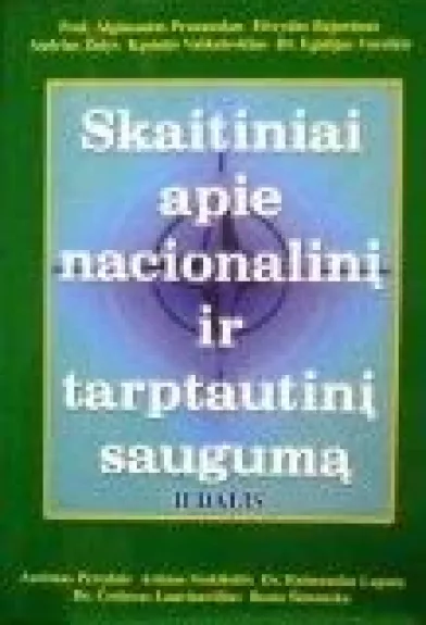 Skaitiniai apie nacionalinį ir tarptautinį saugumą (2 dalis)