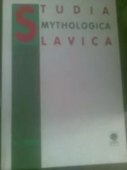 Studia Mythologica Slavica (11) - Autorių Kolektyvas, knyga