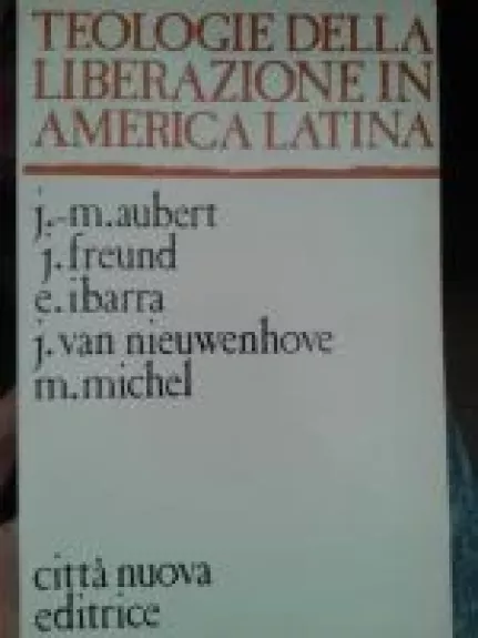 Teologie della Liberazione in America Latina