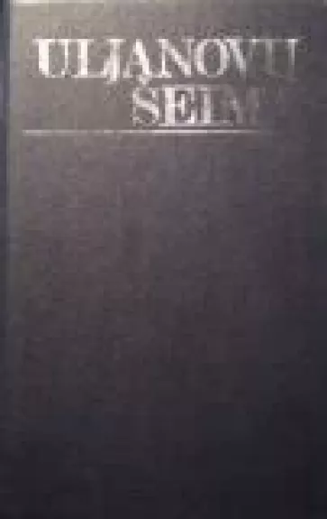 Uljanovų šeima - Autorių Kolektyvas, knyga