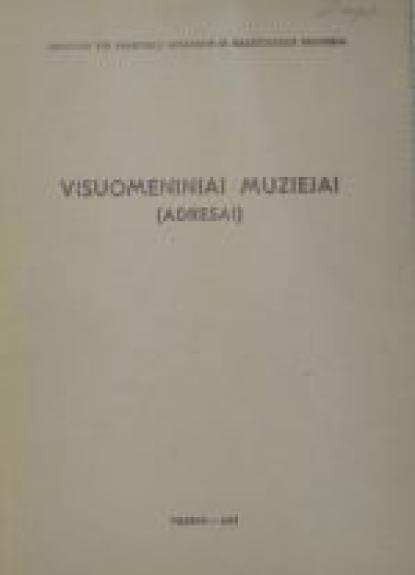 Visuomeniniai muziejai (adresai)