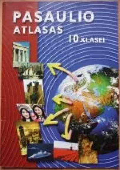 Pasaulio atlasas 10 klasei - Edvardas Baleišis, Vilija  Zdanevičienė, knyga