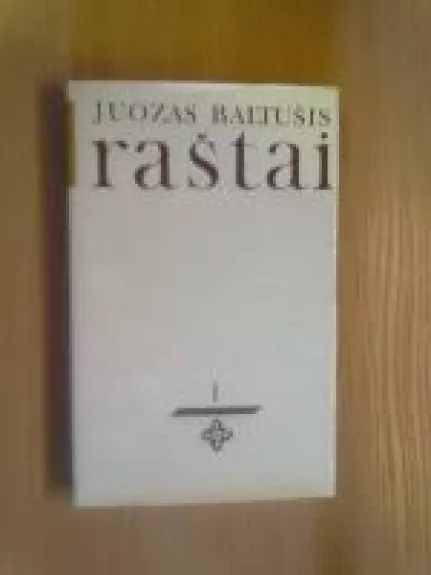 Raštai (VIII tomai) - Juozas Baltušis, knyga