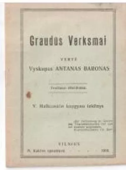 Graudūs verksmai - Antanas Baranauskas, knyga