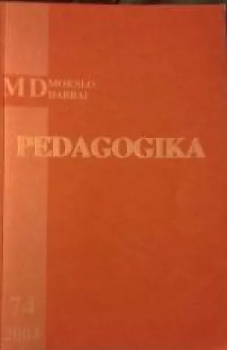Pedagogika 2004 Nr.74 - Marija Barkauskaitė, knyga 1