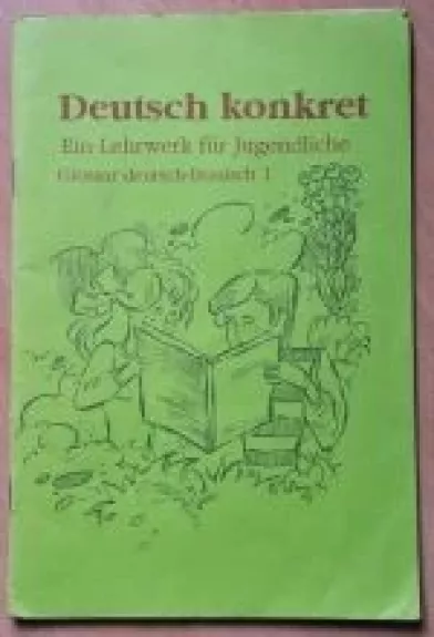 Deutsch konkret Glossar deutsch-litausch 1 - Nijolė Bazarienė, knyga