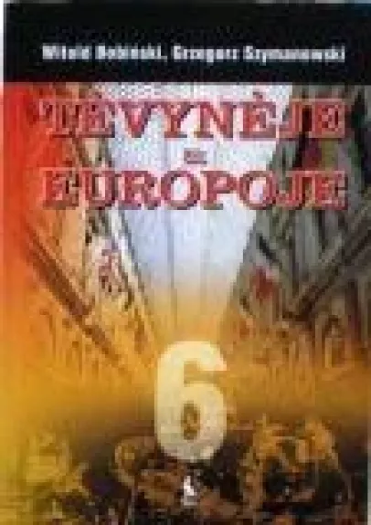 Tėvynėje ir Europoje. Istorijos vadovėlis VI klasei
