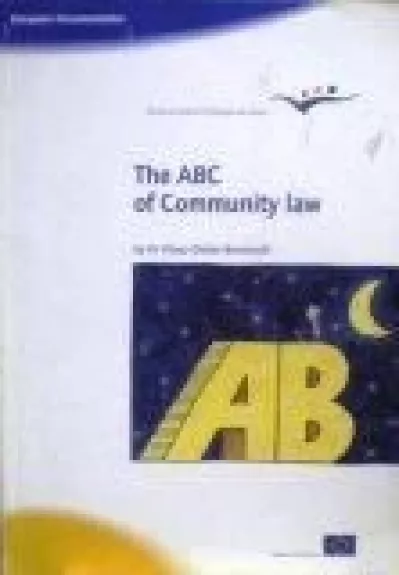 The ABC of community law - Klaus-Dieter Borchardt, knyga