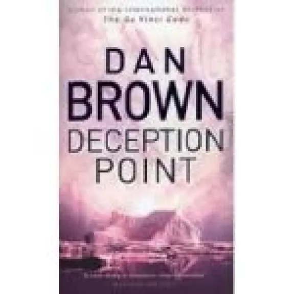 Deception Point - Dan Brown, knyga