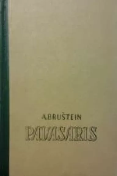 Pavasaris - A. Bruštein, knyga