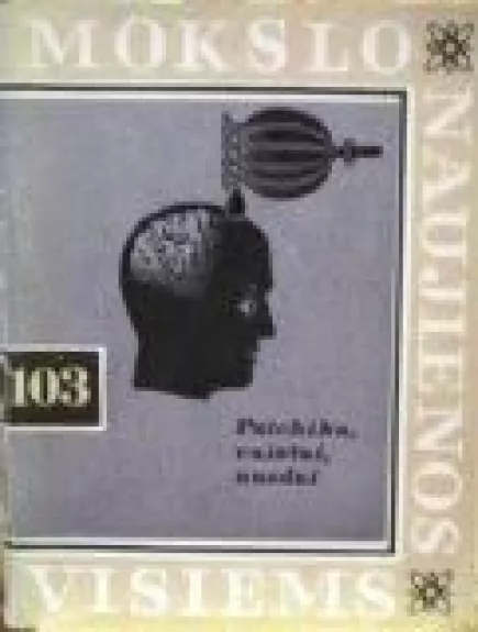 Psichika, vaistai, nuodai