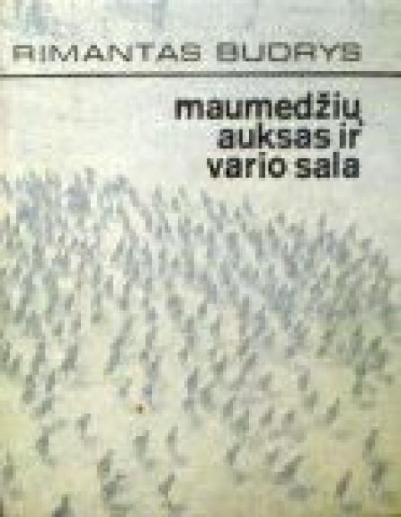 Maumedžių auksas ir vario sala