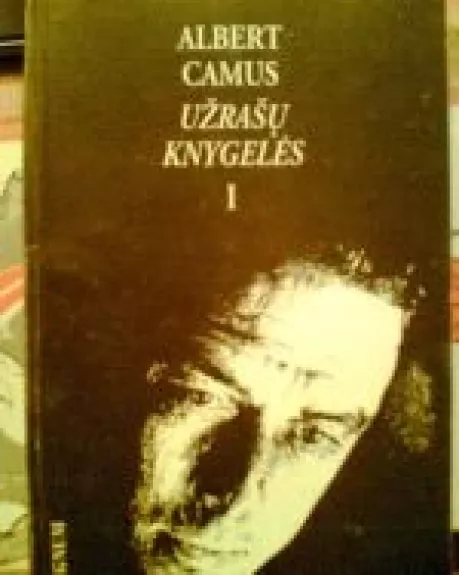 Užrašų knygelės (I dalis) - Albert Camus, knyga
