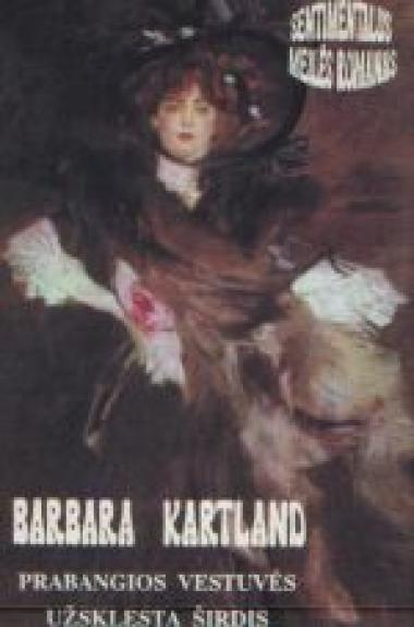 Prabangios vestuvės. Užsklęsta širdis