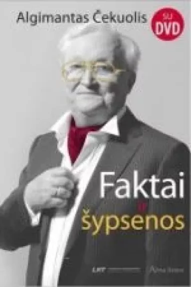 Faktai ir šypsenos - Algimantas Čekuolis, knyga