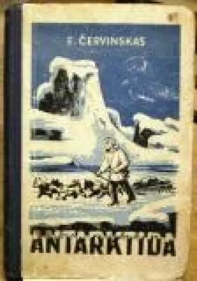 Antarktida - E. Červinskas, knyga
